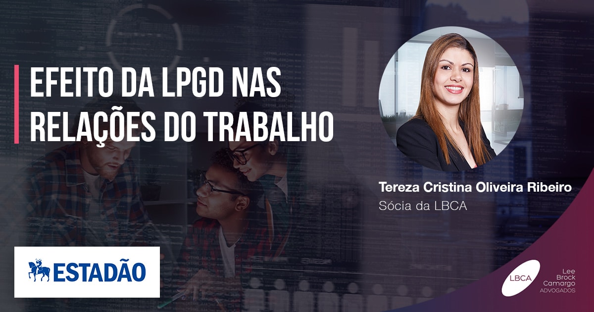 Efeito da LGPD nas relações do trabalho